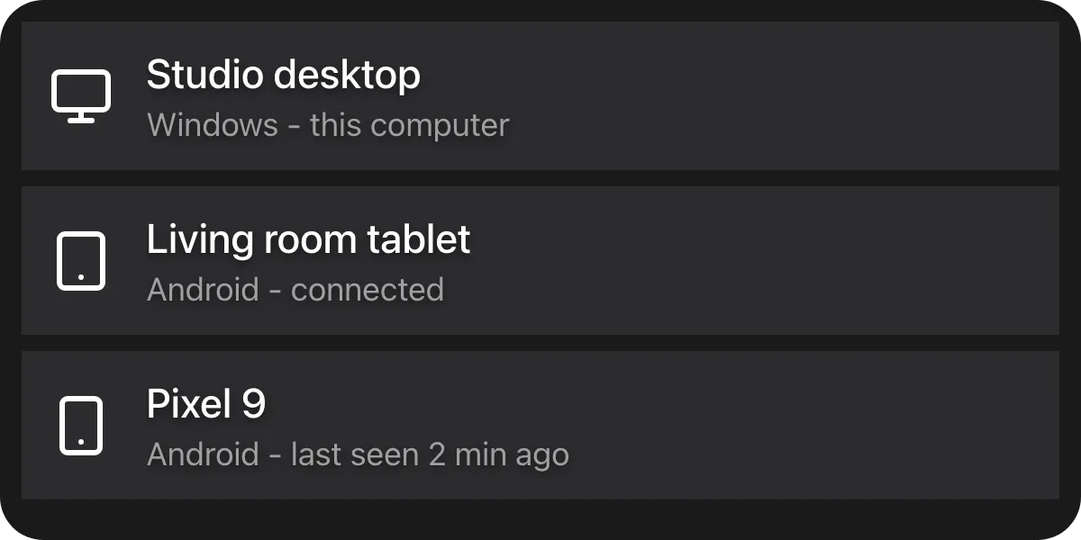 A device picker dialog: a list of three button rows, each with a device icon, a name and a grey status line